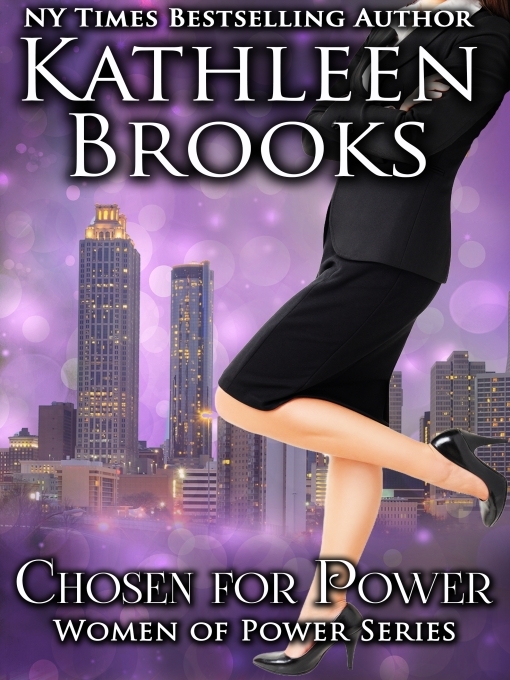 Title details for Chosen for Power by Kathleen Brooks - Available